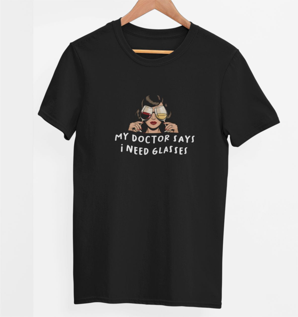 Schwarzes UNISEX T-Shirt "My doctor says"