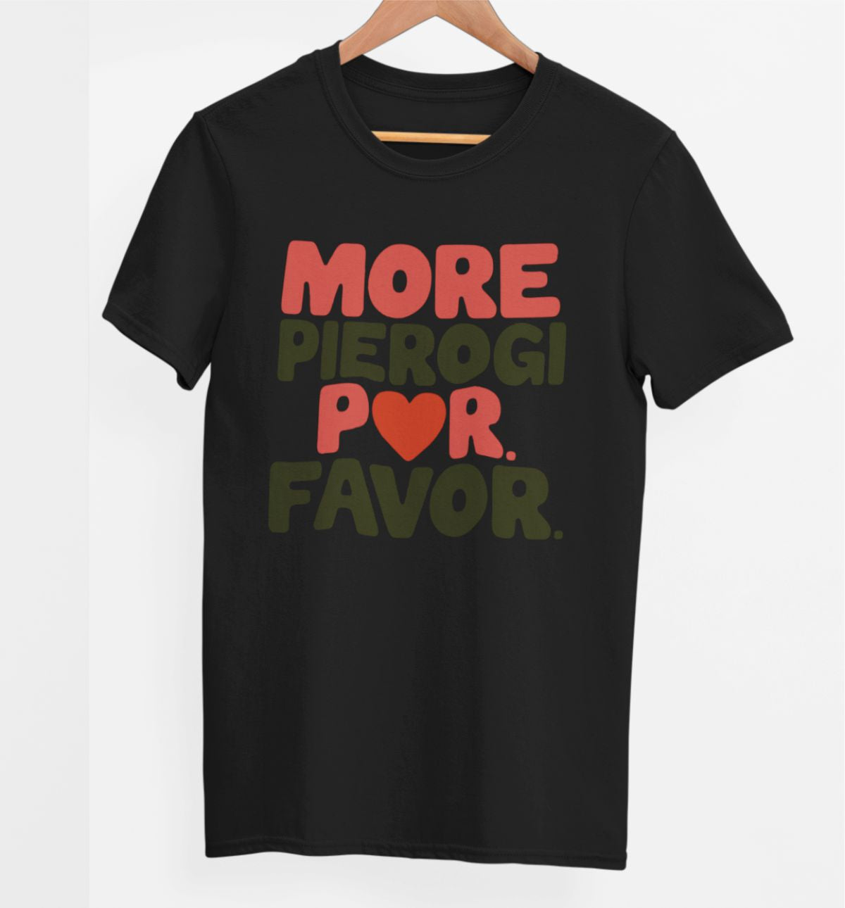 Schwarzes UNISEX T-Shirt "More pierogi"