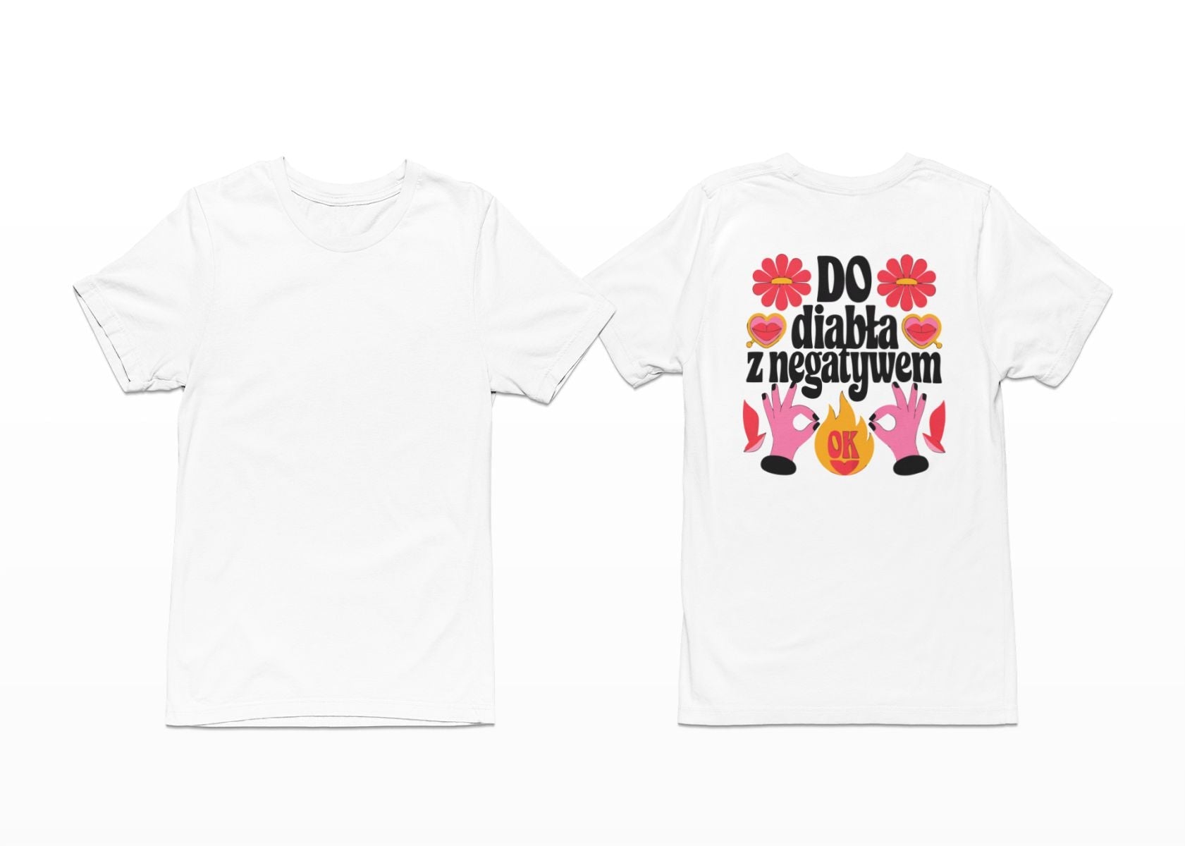 Weißes T-Shirt mit Rückenaufdruck "Zum Teufel mit dem Negativen"